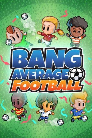 Bang Average Football Steam Key (PC) GLOBAL