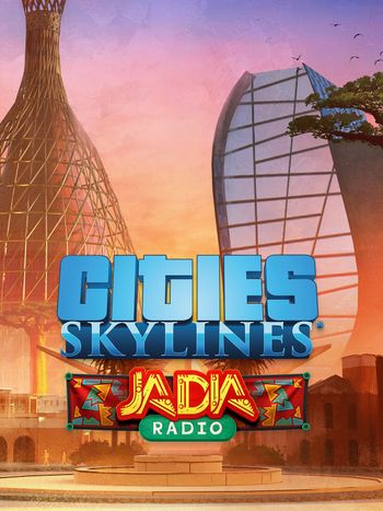 Cities: Skylines - JADIA Radio (DLC) (PC) Steam Key GLOBAL