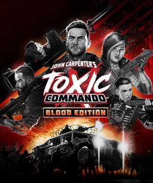 John Carpenter\'s Toxic Commando Blood Edition Steam Key (PC) GLOBAL