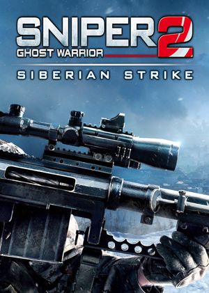 Sniper Ghost Warrior 2: Siberian Strike (DLC) Steam Key UNITED STATES