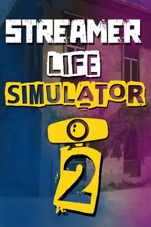 Streamer Life Simulator 2 Steam Key (PC) UNITED STATES