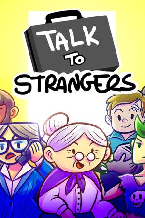 Talk to Strangers (PC) Steam Key EUROPE