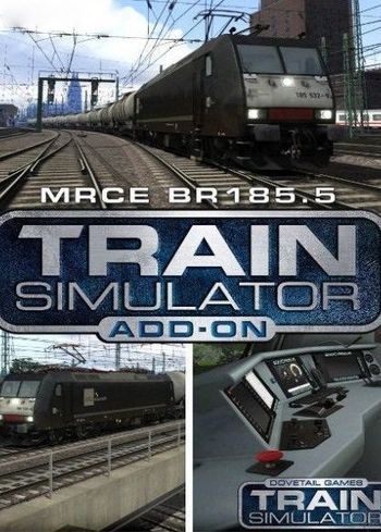 Train Simulator - MRCE BR 185.5 Loco Add-On (DLC) Steam Key EUROPE