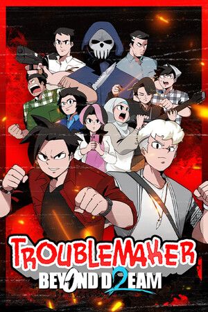 Troublemaker 2: Beyond Dream Steam Key (PC) EUROPE