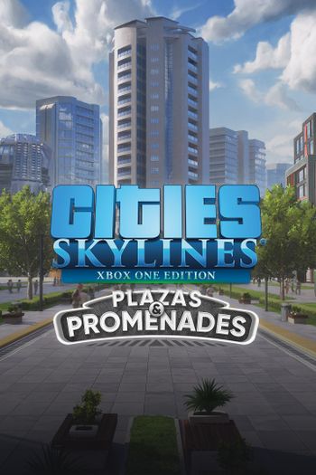 Cities: Skylines - Plazas & Promenades (DLC) XBOX LIVE Key EUROPE