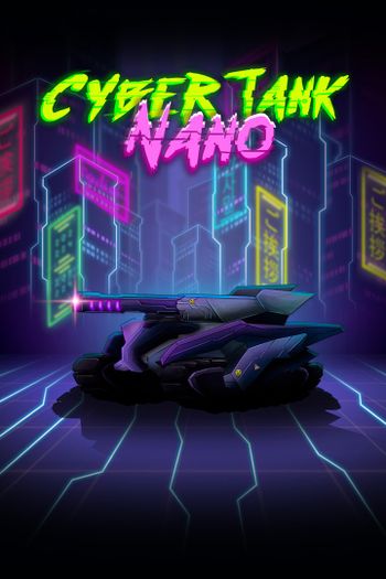 Cyber Tank Nano (Xbox One) XBOX LIVE Key EUROPE