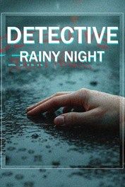 DETECTIVE - Rainy Night XBOX LIVE Key UNITED STATES