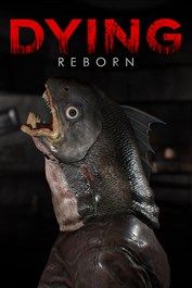 DYING : Reborn XBOX LIVE Key EUROPE