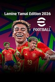 eFootball™: Lamine Yamal Edition 2026 PC/XBOX LIVE Key UNITED STATES