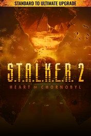 S.T.A.L.K.E.R. 2: Heart of Chornobyl — Standard to Ultimate Upgrade - Xbox Edition (Xbox Series X|S) XBOX LIVE Key UNITED STATES