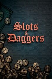 Slots & Daggers PC/XBOX LIVE Key UNITED STATES