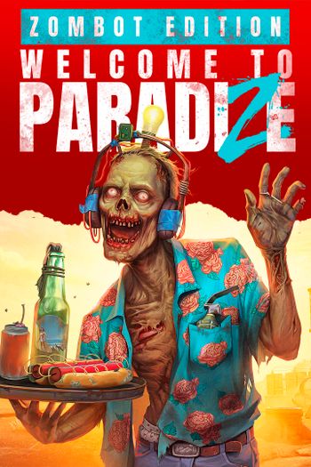 Welcome to ParadiZe - Zombot Edition (Xbox Series X|S) XBOX LIVE Key EUROPE