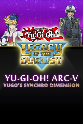 Yu-Gi-Oh! ARC-V: Yugo’s Synchro Dimension (DLC) XBOX LIVE Key EUROPE