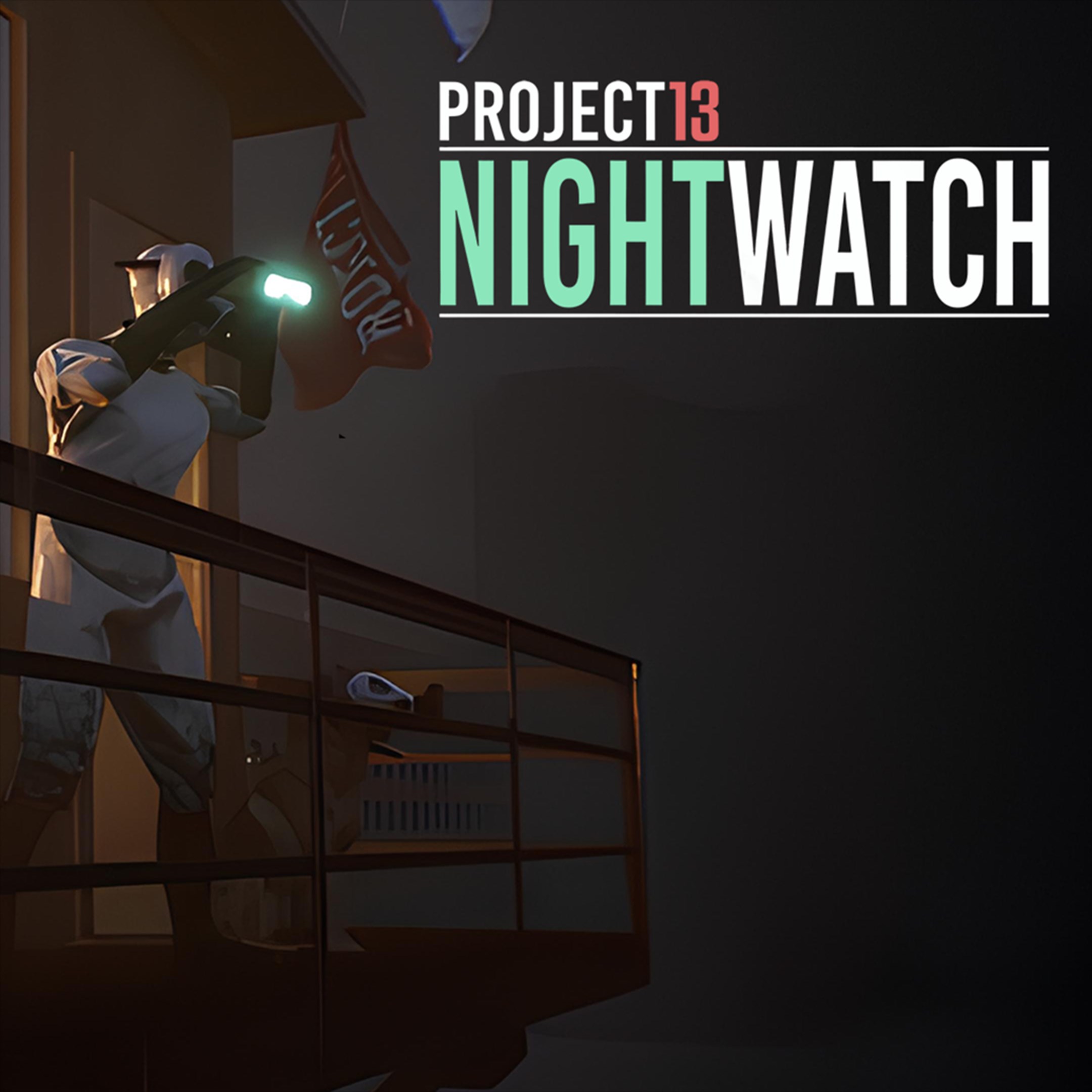 Project 13: Nightwatch - Xbox live key - United Kingdom
