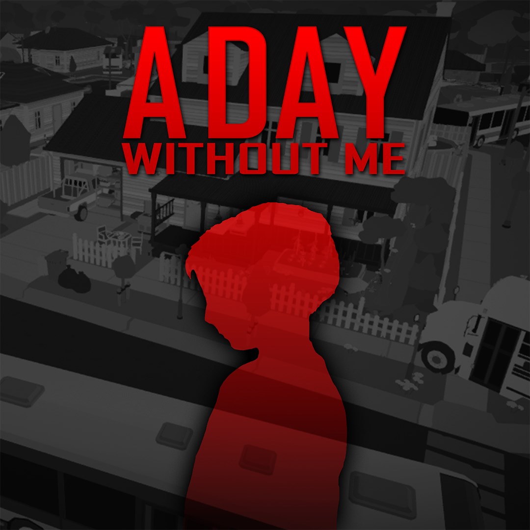 A Day Without Me - Xbox live key - United Kingdom
