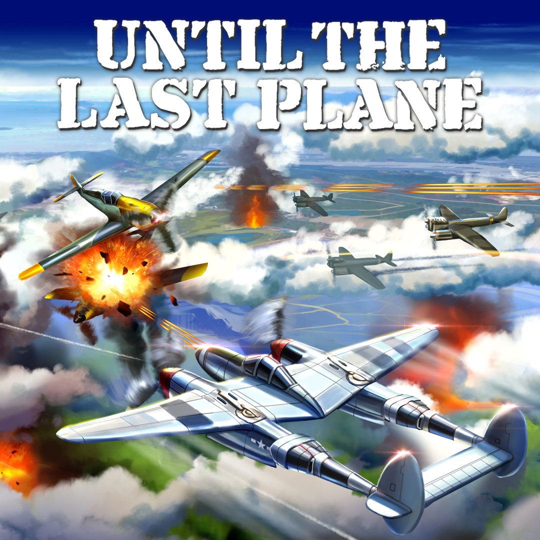 Until the Last Plane - Xbox live key - South Africa