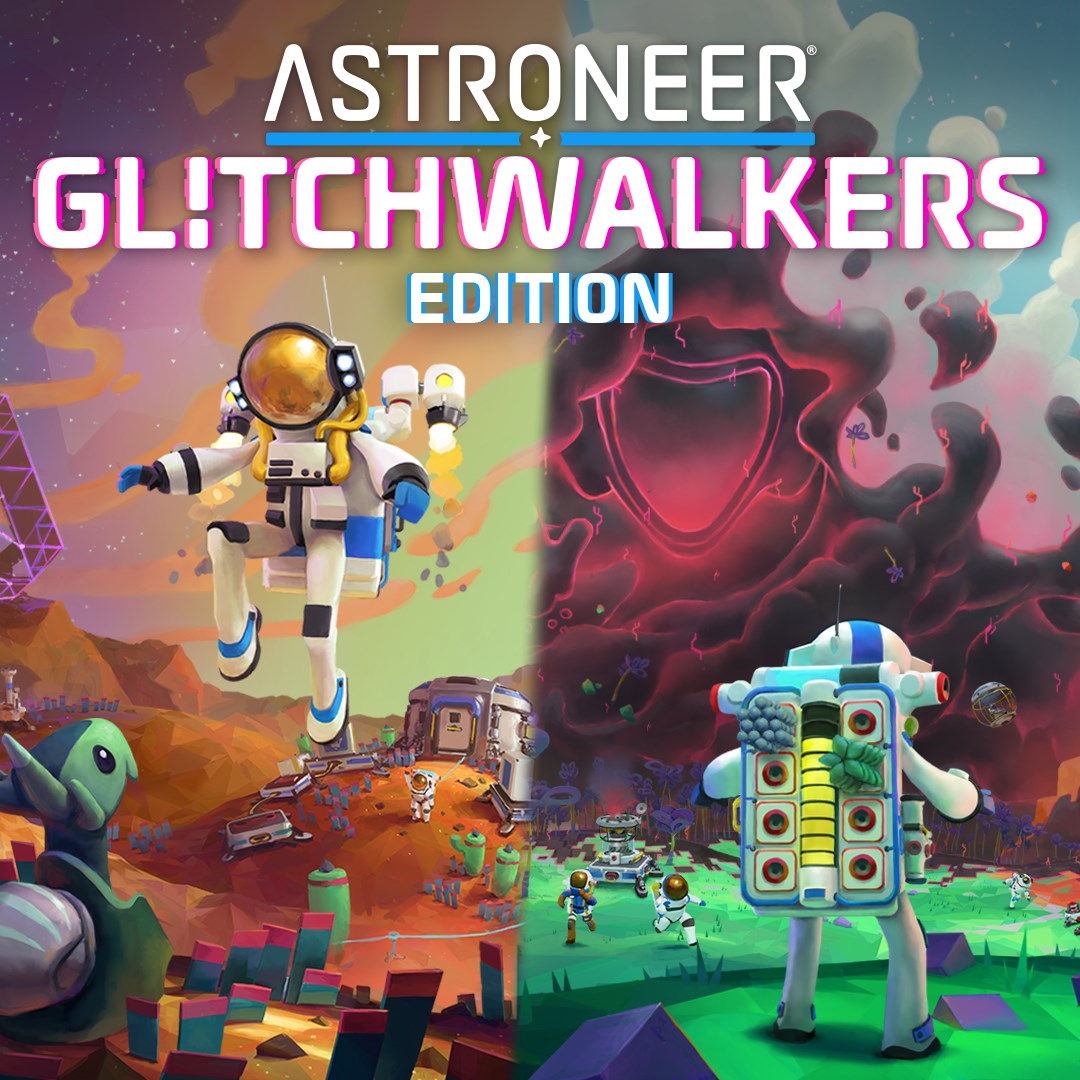 ASTRONEER: Glitchwalkers Edition - Xbox live key - United States