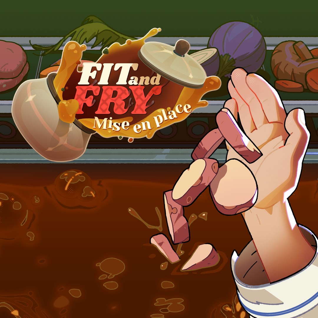 Fit and Fry: Mise en Place (Xbox Series) - Xbox live key - United Kingdom