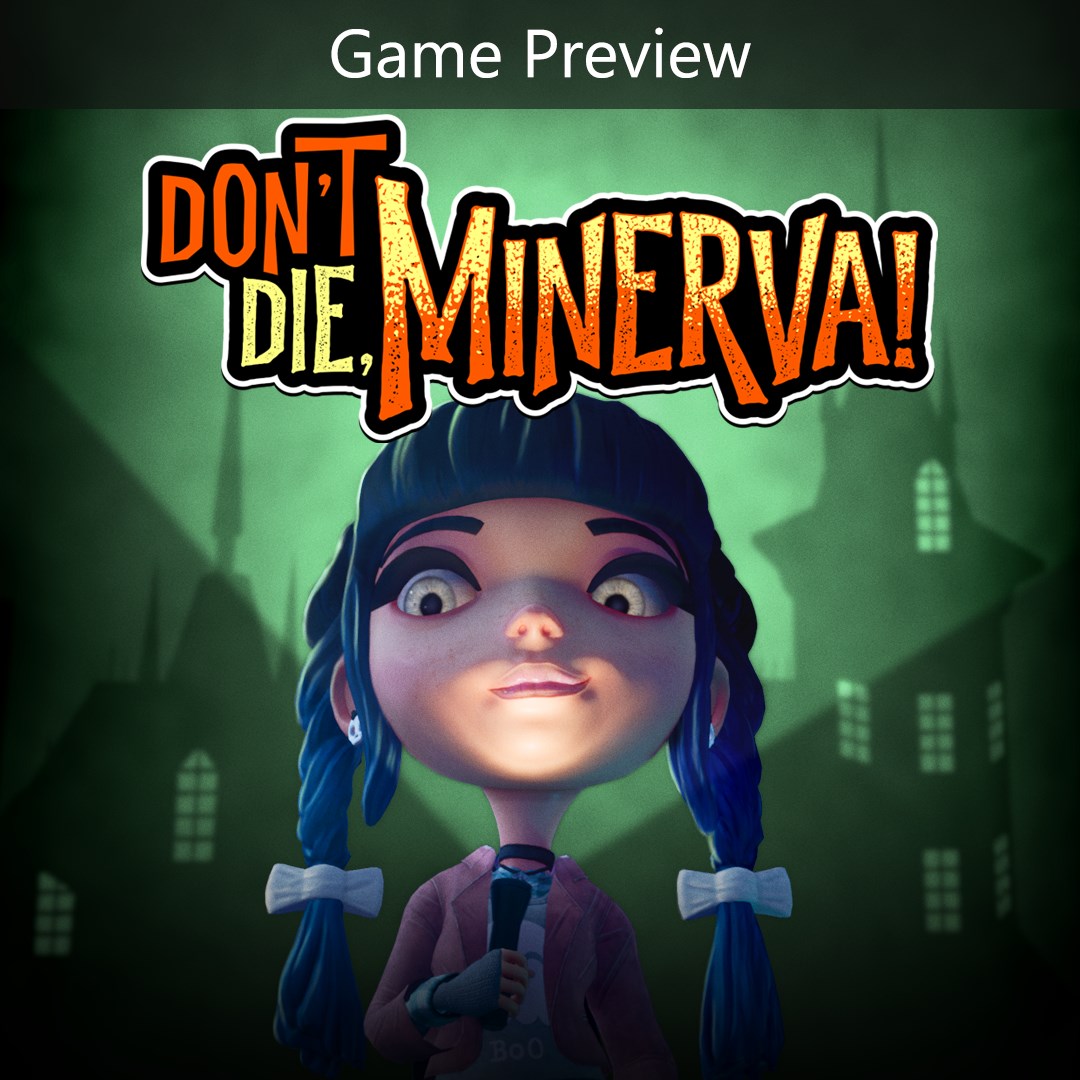 Don't Die, Minerva! (Game Preview) - Xbox live key - United Kingdom