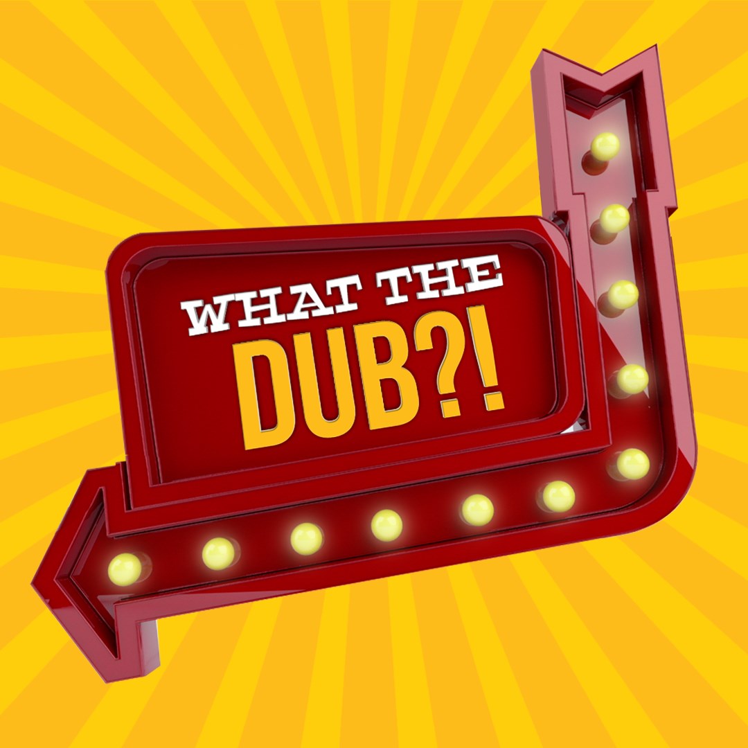What The Dub?! - Xbox live key - United States