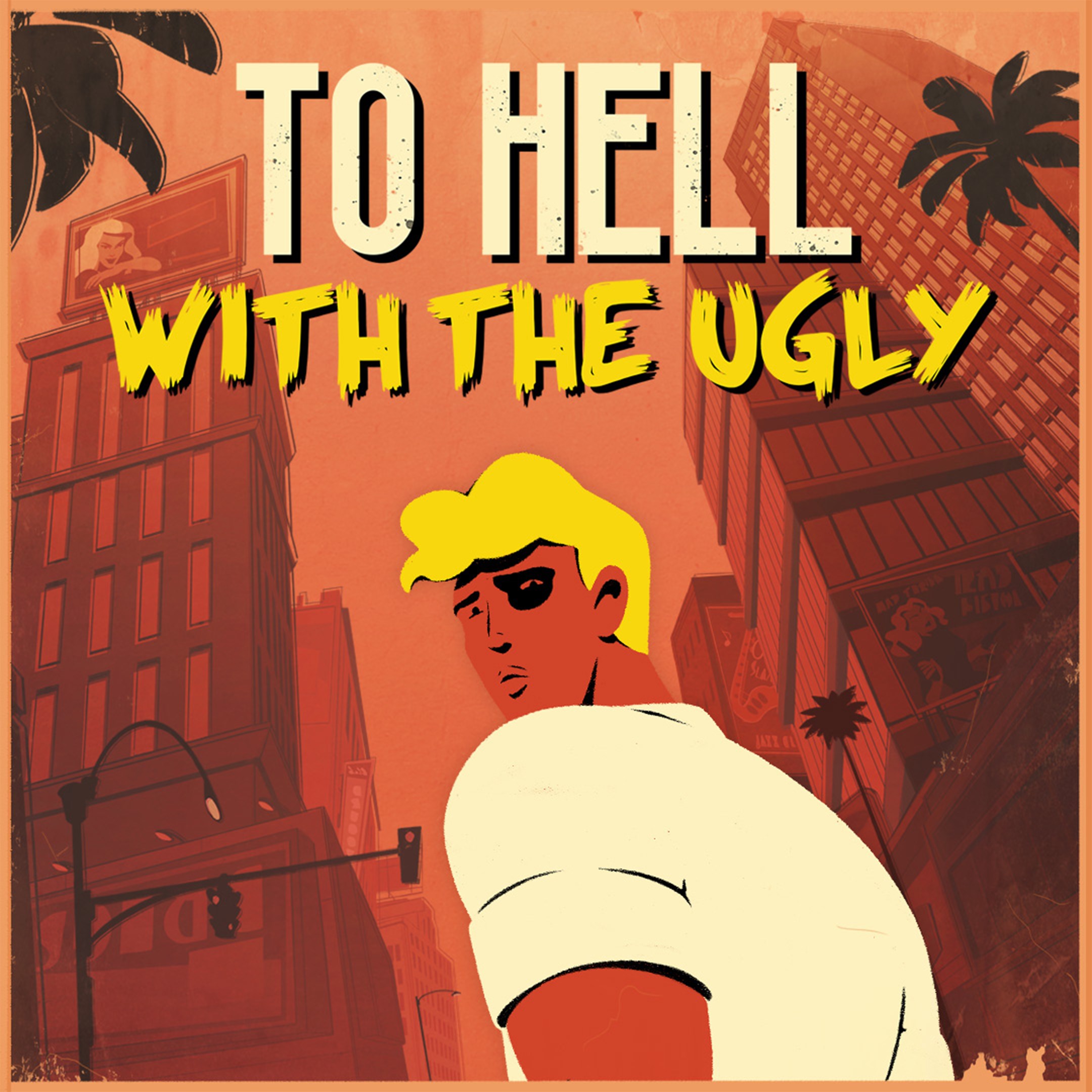 To Hell With The Ugly - Xbox live key - United Kingdom