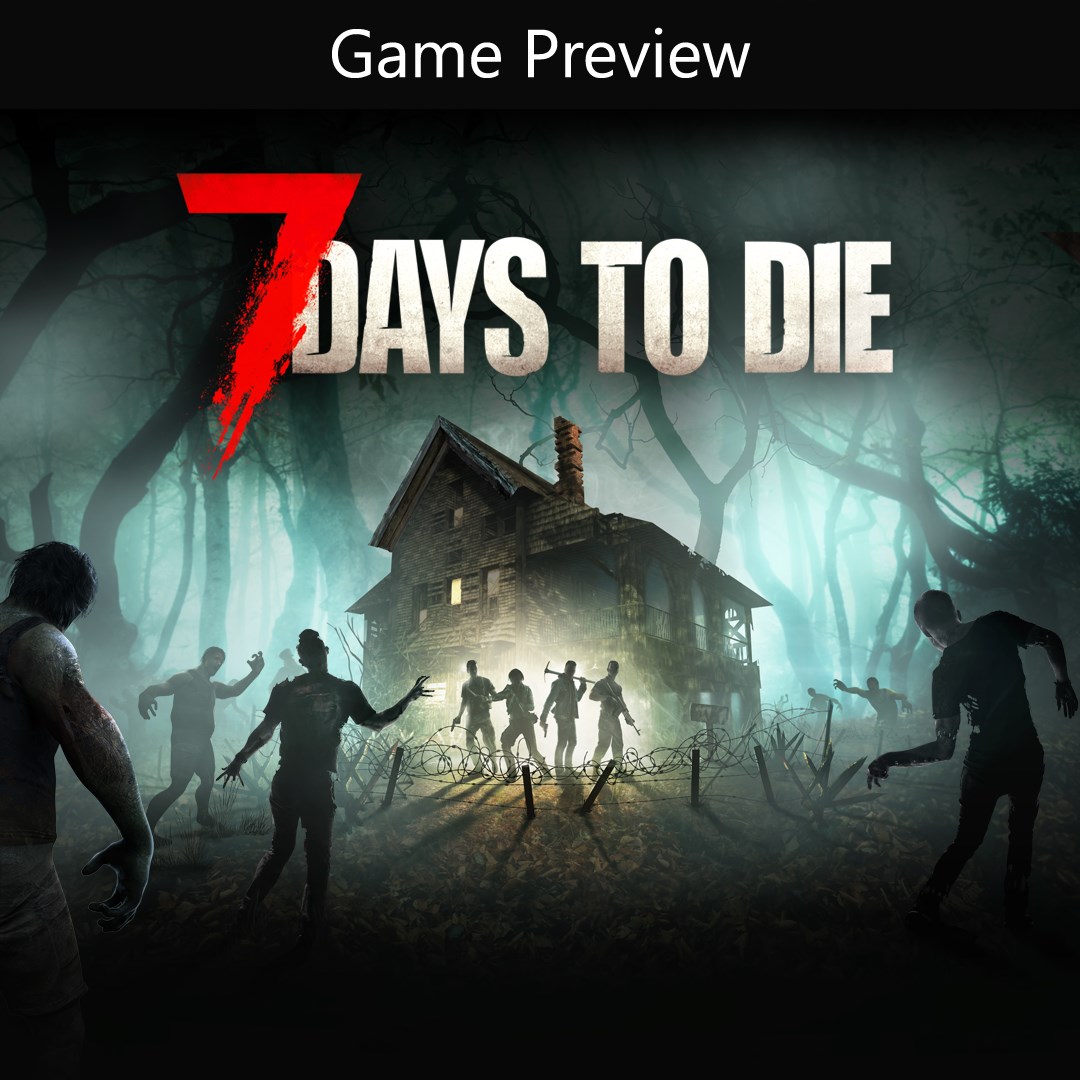 7 Days to Die (Game Preview) - Xbox live key - South Africa