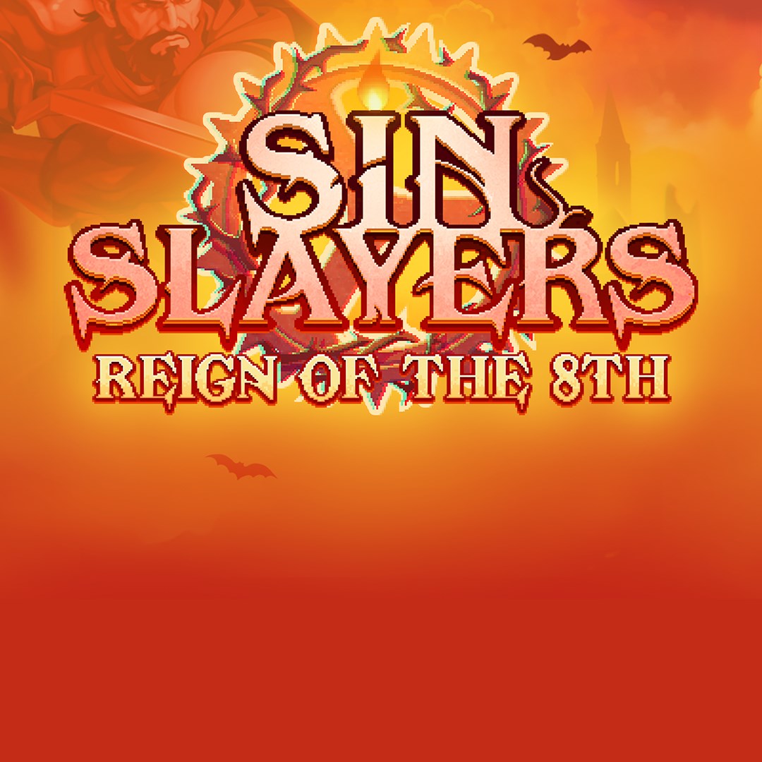 Sin Slayers: Reign of The 8th - Xbox live key - South Africa