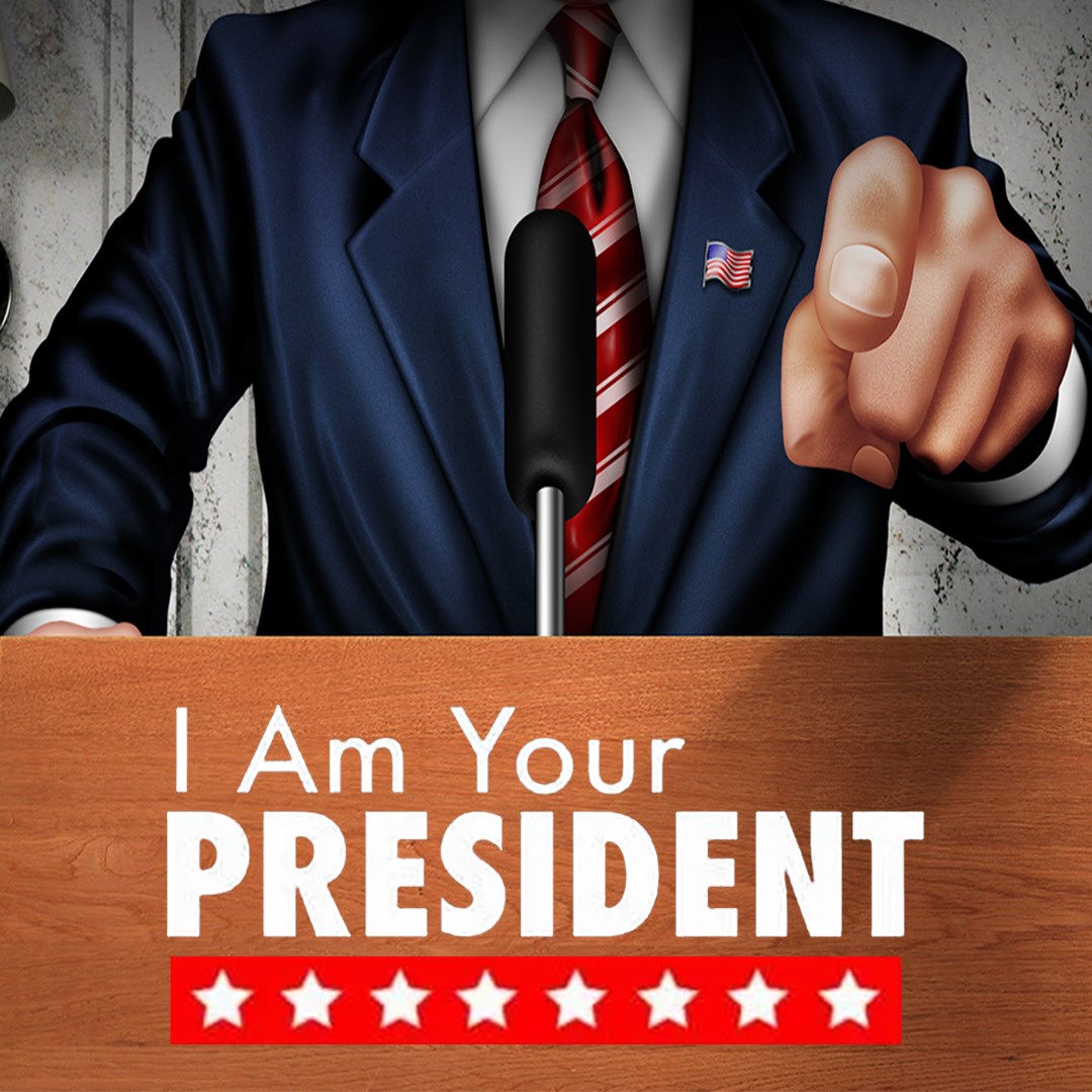I Am Your President - Xbox live key - United Kingdom
