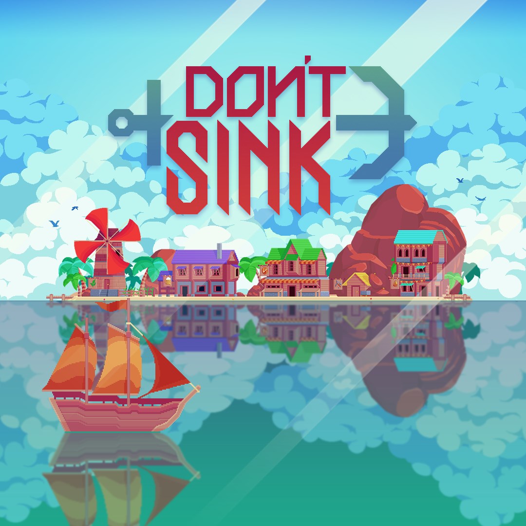 Don't Sink - Xbox live key - United States