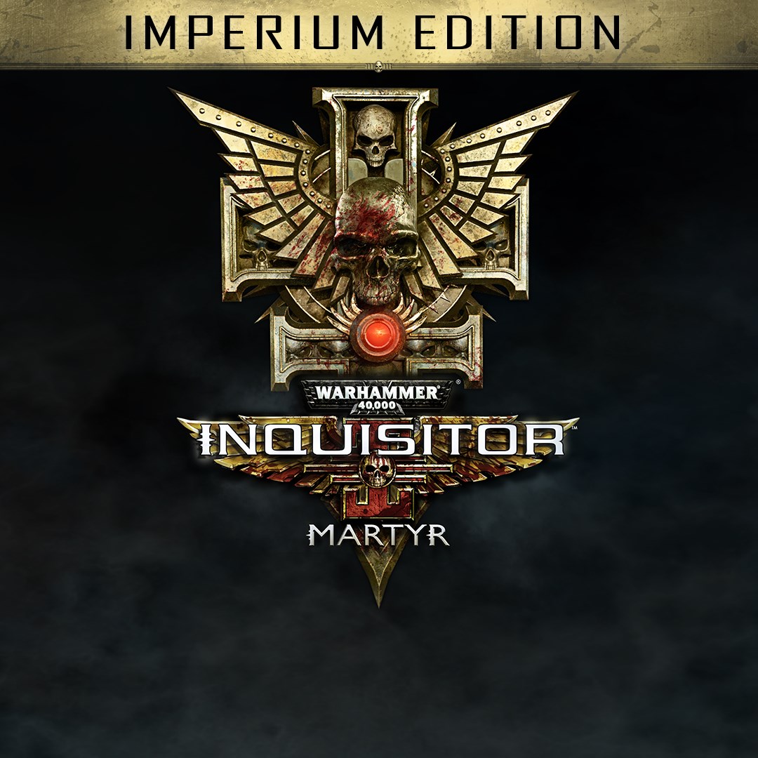 Warhammer 40,000: Inquisitor - Martyr | Imperium edition - Xbox live key - United States