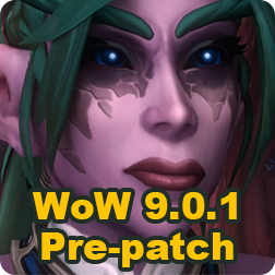 World of Warcraft WoW Shadowlands 9.0.1 Pre-patch Release Date & What You Can Do in this Patch