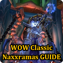 WOW Classic: Naxxramas is officially activated; World of Warcraft classic tank combat guide