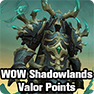 World of Warcraft WOW Shadowlands Valor Points Guide: Where to Spend and How to Get Valor Points