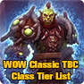 WOW Classic TBC Class Tier List: Best Classes for Burning Crusade Classic PVP
